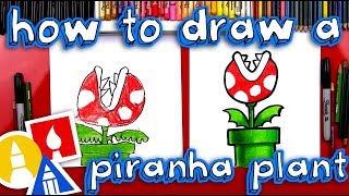 How To Draw A Mario Piranha Plant [upl. by Ordnagela859]