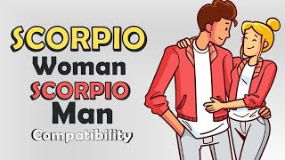 Scorpio Woman and Scorpio Man Compatibility [upl. by Agathe]