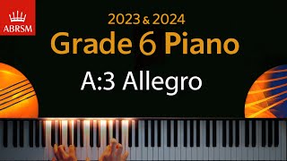 ABRSM 2023 amp 2024  Grade 6 Piano exam  A3 Allegro  Friedrich Kuhlau [upl. by Geneva381]