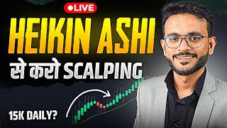 🔴 Live Scalping Strategy Using Heikin Ashi Indicator  ft tradehunter458 [upl. by Shannen]