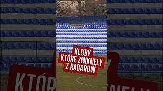 KLUBY KTÓRE ZNIKNĘŁY Z RADARÓW [upl. by Etsirhc892]