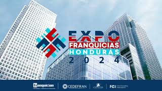 Expo Franquicias Honduras 2024 [upl. by Freberg]