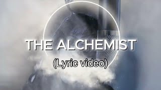 AC  The Alchemist Lyric Video [upl. by Edra]