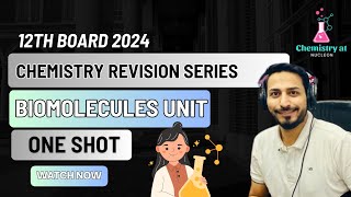 Biomolecules Unit One Shot  CRS20  chemistry biomolecules [upl. by Tniassuot]