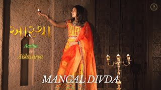 Mangal Divda  Aastha by Aishwarya 🪔  Renditions of Classics [upl. by Annek]