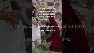 Who Met Jesus at the Well and Discovered Living Water 💧✨  Bible Quiz Challenge  Quiz no59 [upl. by Downing3]