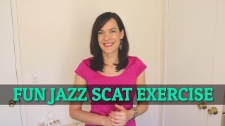 Fun Jazz Scatting Exercise  Singers Secret [upl. by Strickler263]