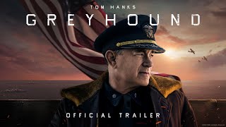 GREYHOUND  Official Trailer HD  Apple TV [upl. by Acinomaj]