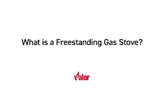 What is a Freestanding Gas Stove  Valor Gas Fireplaces [upl. by Atterbury706]