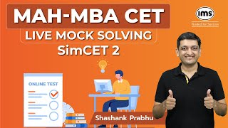 MAHMBA CET 2024 Live Mock Solving  7 Times CET 9999iler  Shashank Prabhu [upl. by Geoff]