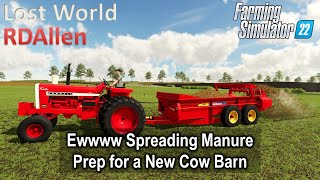 Ewww Spreading Manure  E41 Lost World  Farming Simulator 22 [upl. by Rudolph]