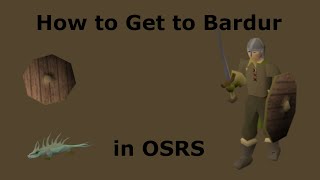 How to Get to Bardur in OSRS [upl. by Kleinstein]