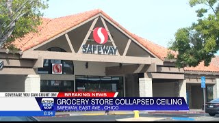 Chico Safeway shut down after ceiling collapse [upl. by Fagaly]