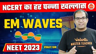 ELECTROMAGNETIC WAVE  EMW in One Shot  All Concepts amp PYQs  NCERT ESSENTIALS  NEET 2023 Physics [upl. by Honig]