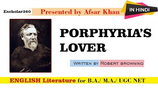 Porphyrias Lover  Robert Browning summary in Hindi   English LIterature [upl. by Neryt]