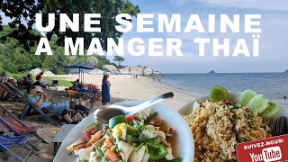 ► 293 VLOG  THAÏLANDE  UNE SEMAINE À MANGER THAÏ◄ [upl. by Aiset170]