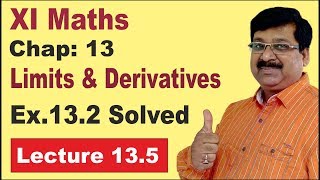 NCERT XI Maths Chap135  Ex 132  Ex 132 solved  Solved  Limits amp Derivatives [upl. by Magnuson326]