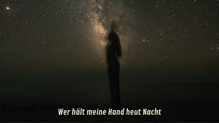 Wer hält meine Hand heut Nacht [upl. by Yvonner]