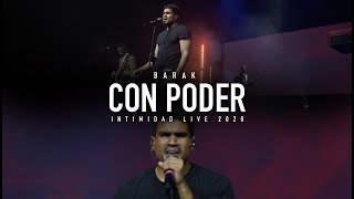 Barak  Con Poder  Intimidad Live 2020 [upl. by Aelber]