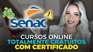 SENAC abriu MAIS DE 50 CURSOS ONLINE GRATUITOS com CERTIFICADO GRÁTIS em 2024  Mari Rel [upl. by Pennebaker17]