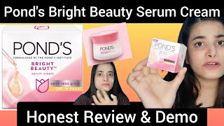 Ponds Bright Beauty Serum Cream Review  how to use ponds bright beauty cream  Channel Bloom [upl. by Pirnot]