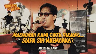 ANDRE TAULANY NYANYI MAEMUNAH HAPPY VINCENT DESTA PUN CINTA MAEMUNAH [upl. by Cliff]