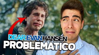 DEAR EVAN HANSEN Un Musical PROBLEMATICO [upl. by Limemann]