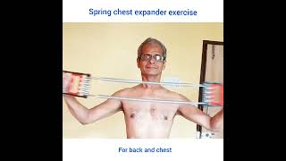 Spring chest expander easy exercise [upl. by Learrsi]