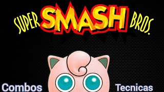 combos y tecnicas con Jigglypuffssb64Smash remix [upl. by Hill]