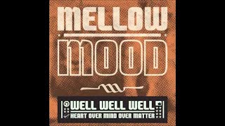 Mellow Mood  My girl [upl. by Nidorf]