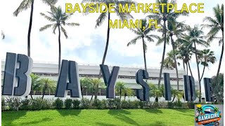 Bayside Marketplace Tour [upl. by Chere849]