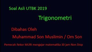 7 Soal Trigonometri di UTBK 2019 [upl. by Merkley970]