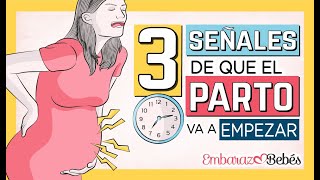 😱⏰ 3 SEÑALES de que EL PARTO VA A EMPEZAR [upl. by Pontius]