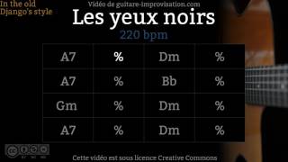 Les Yeux Noirs  Dark Eyes 220 bpm  Gypsy jazz Backing track  Jazz manouche [upl. by Eirod600]