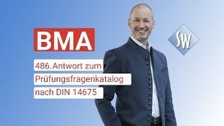 486 Prüfungsfrage amp Antwort zum Prüfungsfragenkatalog BMA nach DIN 14675 Stand 2020 [upl. by Eveleen839]