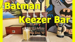 Batman Keezer Bar Overview [upl. by Anabelle]