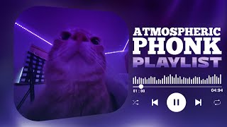 BEST PHONK MIX  ATMOSPHERIC PHONK PLAYLIST  CHILL PHONK  NIGHT DRIVE MUSIC  PHONK 2024 [upl. by Millisent]