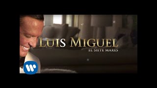 Luis Miguel  El Siete Mares Lyric Video [upl. by Felton]