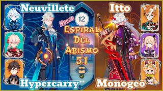 Abismo 51 Piso 12 Neuvillete C0 Hypercarry y Itto C2 Monogeo [upl. by Nnylacissej372]