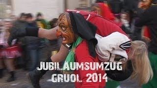 JubiläumsUmzug Gruol 2014 [upl. by Wilda306]