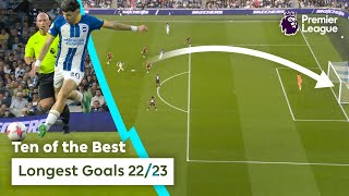 10 of the BEST LONGEST GOALS of 202223  Premier League [upl. by Ailhad]