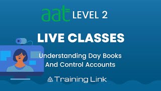 AAT Level 2 Understanding Day Books And Control Accounts  Training Link [upl. by Yssirc]