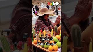 Coplas de todos Santos 🇧🇴🅱🅾🅻🅸🆅🅸🅰🇧🇴 [upl. by Umberto]