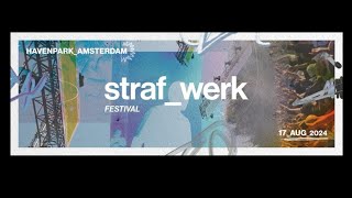 Amsterdam Havenpark Strafwerk Festival 17082024 [upl. by Agostino]