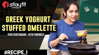 WEIGHT WATCHERS Diet Section Recipe 1  Greek Yoghurt Stuffed Omlette  Ramya [upl. by Au491]