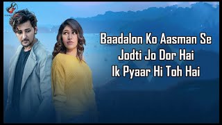 Tere Naal Lyrics – Darshan Raval  Tulsi Kumar  Gurpreet Saini  Gautam G Sharma [upl. by Kcirdek]