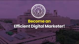 Executive Certificate Programme in Digital Marketing  IIT Delhi [upl. by Anaillil]