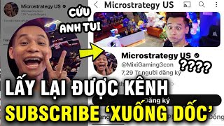 Độ Mixi lấy lại được kênh YouTube mất 50000 người theo dõi [upl. by Arrat]