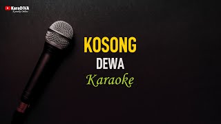 Dewa  Kosong Karaoke [upl. by Anialad]