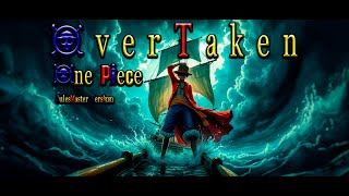 One Piece  OST  OVERTAKEN  Epic Version  by JulesMaster [upl. by Solnit385]